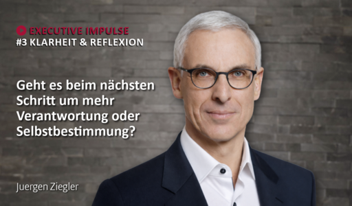 Juergen Ziegler über Karriereentscheidung im Topmanagement